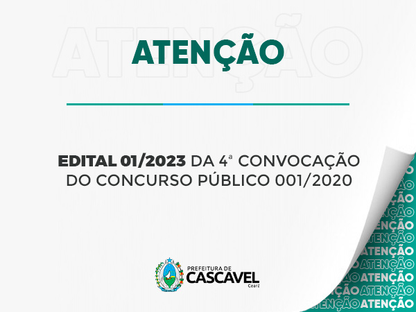 EDITAL 01/2023 DA 4ª CONVOCAÇÃO DO CONCURSO PÚBLICO 001/2020